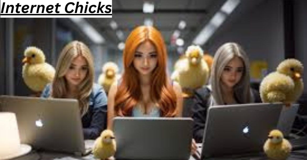 How Internet Chicks Are Changing the Social Media Game https://marketmagazinenews.com/
